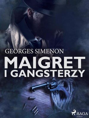 cover image of Maigret i gangsterzy